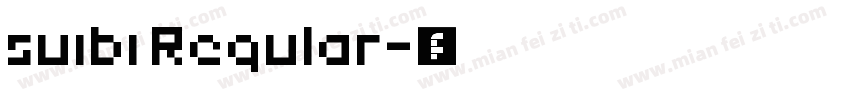 suibi Regular字体转换